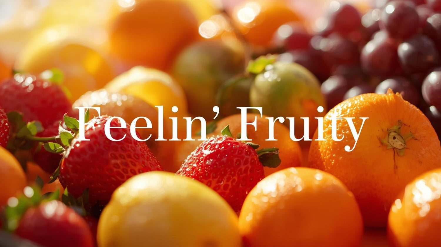 Fruity & Citrus