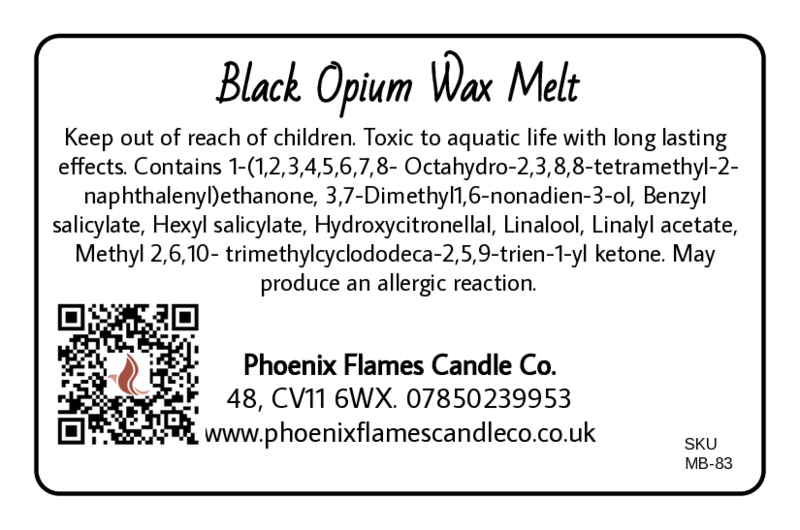 Label for Black Opium Wax Melt from Phoenix Flames Candle Co. with product information and contact details.