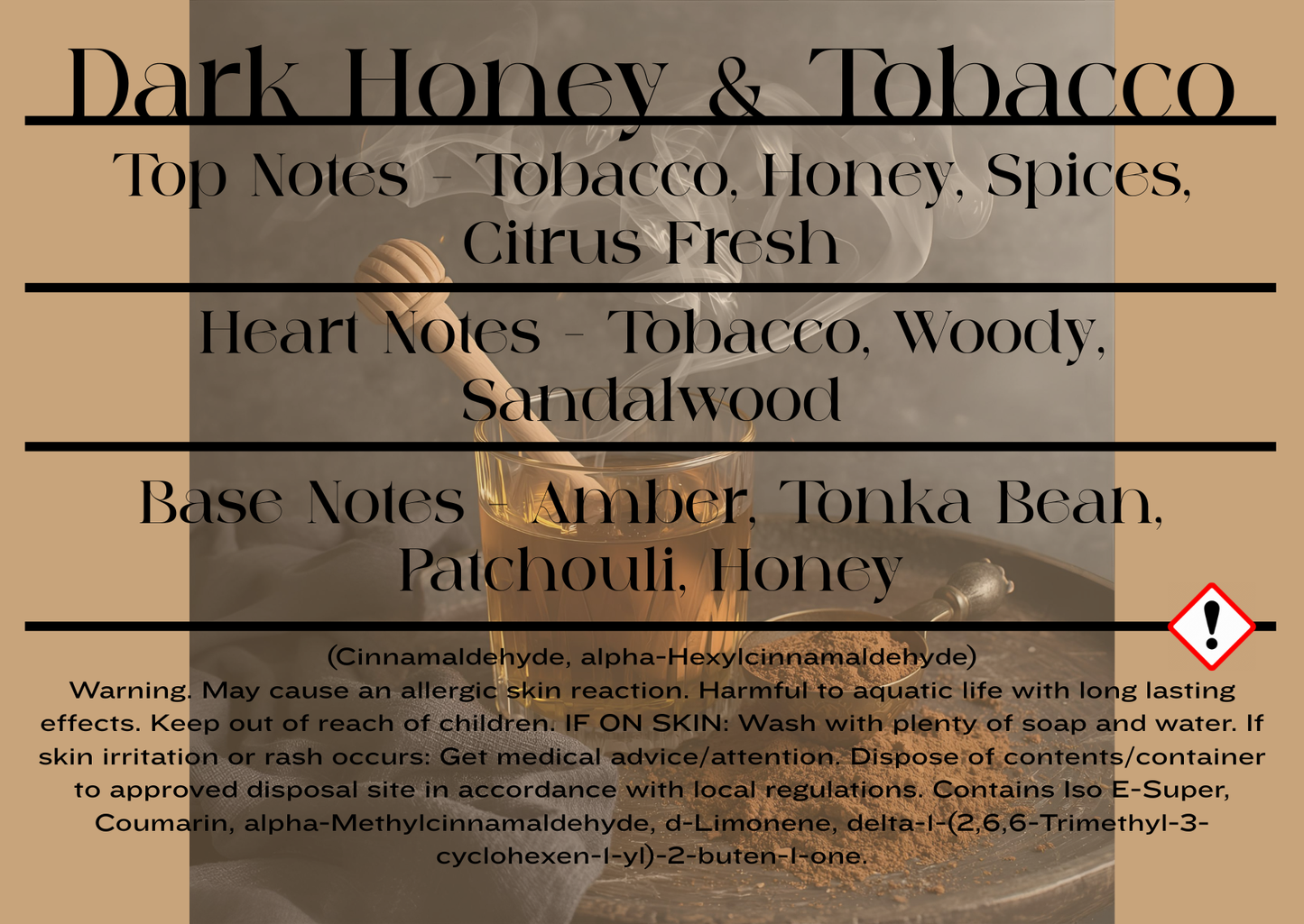 Product label for 'Dark Honey & Tobacco' with scent description and candle CLP information text.