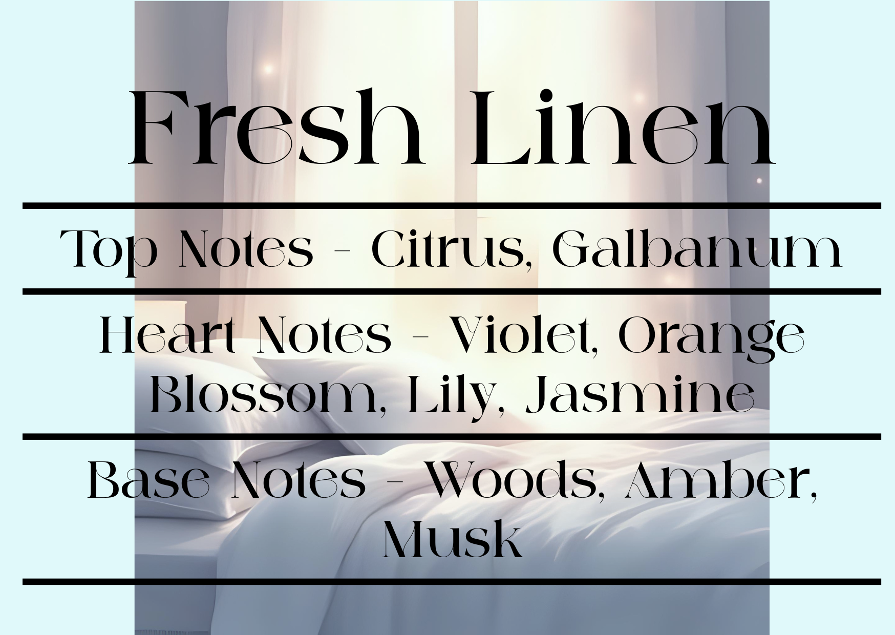 'Fresh Linen' fragrance scent notes.