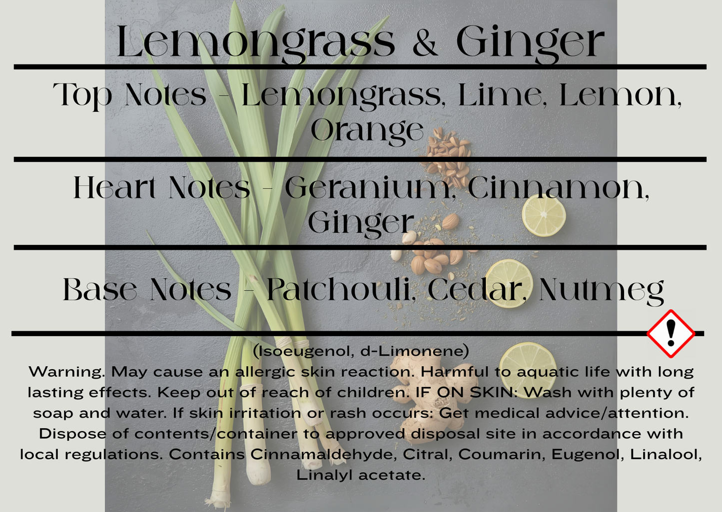 Lemongrass & Ginger scent notes and wax melt CLP information