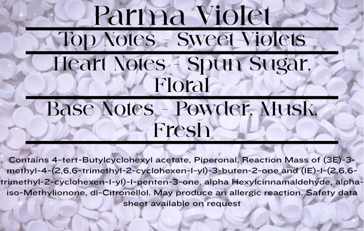 Parma Violet scent notes and wax melt CLP information