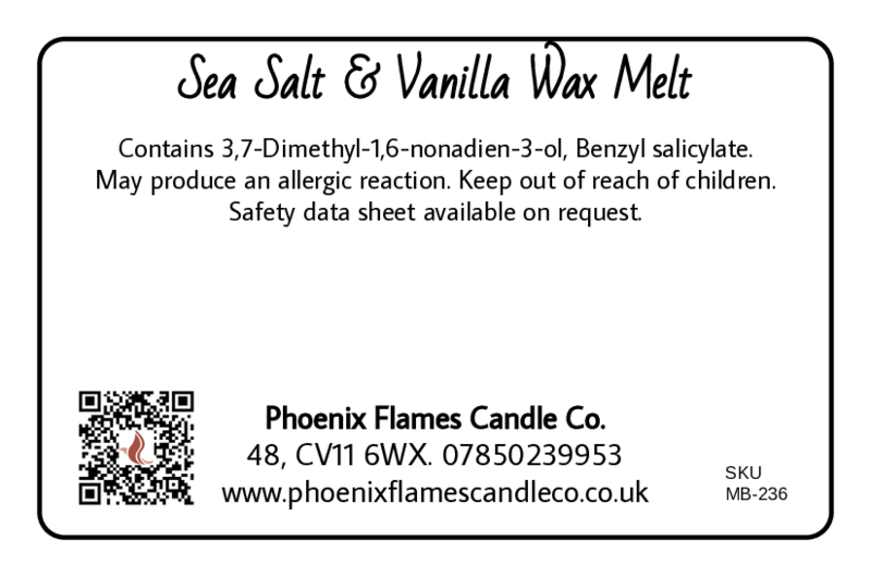 Label for Sea Salt & Vanilla Wax Melt from Phoenix Flames Candle Co. with contact information and safety warning.